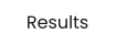 Results