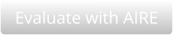Evaluate with AIRE